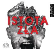 Istota zła - Audiobook. Autor: DAndrea Luca. Dadada.pl Okładka książki Istota zła - Audiobook