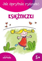 Okładka książki Jak sprytnie rysować Księżniczki