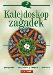 Kalejdoskop zagadek. Autor: Basaj Filip, Cygan Jakub Paweł, Jankowiak-Konik Beata, Konikowski Jacek, Kunicki Jerzy. Dadada.pl Okładka książki Kalejdoskop zagadek