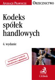 Kodeks spółek handlowych Orzecznictwo. Autor: Witas Justyna. Dadada.pl Okładka książki Kodeks spółek handlowych Orzecznictwo