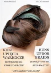 Koki upięcia warkocze DVD cz. 2 SUZI. Autor:   Praca zbiorowa. Dadada.pl Okładka książki Koki upięcia warkocze DVD cz. 2 SUZI