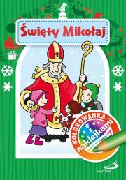 Kolorowanka z naklejkami. Święty Mikołaj. Autor: Renata Bocian. Dadada.pl Okładka książki Kolorowanka z naklejkami. Święty Mikołaj