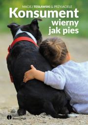 Okładka książki Konsument wierny jak pies