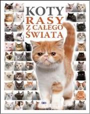 Okładka książki Koty. Rasy z całego świata