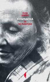 Kownacka. Autor: Szmidt Olga. Dadada.pl Okładka książki Kownacka