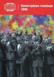 Okładka książki Kronika Miasta Poznania 2/2016 Samorządowa rewolucja 1990