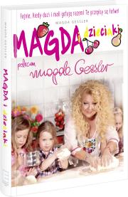 Magda i dzieciaki. Autor: Magda Gessler. Dadada.pl Okładka książki Magda i dzieciaki