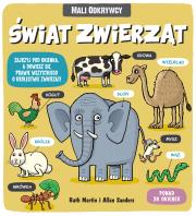 Mali odkrywcy Świat zwierząt. Autor: Opracowanie zbiorowe. Dadada.pl Okładka książki Mali odkrywcy Świat zwierząt