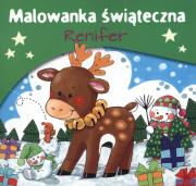 Malowanka świąteczna Renifer. Autor: WYDAWNICTWO SKRZAT. Dadada.pl Okładka książki Malowanka świąteczna Renifer