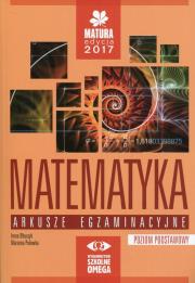 Matematyka Matura 2017 Arkusze egzaminacyjne Poziom podstawowy. Autor: Irena Ołtuszyk, Marzena Polewka. Dadada.pl Okładka książki Matematyka Matura 2017 Arkusze egzaminacyjne Poziom podstawowy