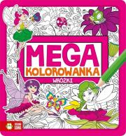 Okładka książki Megakolorowanka Wróżki