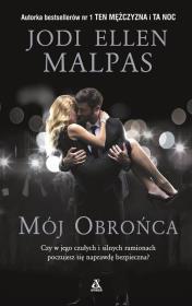 Mój obrońca. Autor: Malpas Jodi Ellen. Dadada.pl Okładka książki Mój obrońca