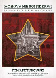 Okładka książki Moskwa nie boi się krwi