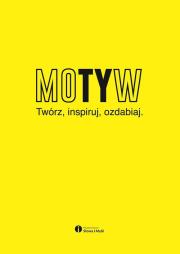 Motyw Twórz inspiruj ozdabiaj. Autor: Melaniuk Marek. Dadada.pl Okładka książki Motyw Twórz inspiruj ozdabiaj
