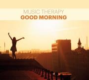 Okładka książki Music Therapy - Good Morning (Dzień Dobry)