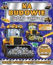 Okładka książki Na budowie. My first JCB. Książka z zadaniami