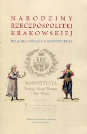 Narodziny Rzeczpospolitej Krakowskiej. Wydawca: WAM. Dadada.pl Opakowanie Narodziny Rzeczpospolitej Krakowskiej