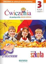 Okładka książki Nasza Szkoła SP 3/1 ćw. OPERON