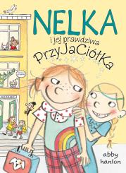 Nelka i jej prawdziwa przyjaciółka. Autor: Abby Hanlon. Dadada.pl Okładka książki Nelka i jej prawdziwa przyjaciółka