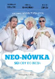 Okładka książki Neo-Nówka Schody do nieba