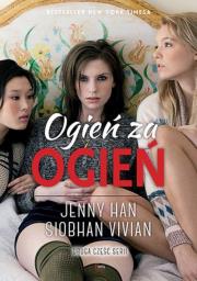 Ogień za ogień Tom 2. Autor: Siobhan Vivian, Jenny Han. Dadada.pl Okładka książki Ogień za ogień Tom 2