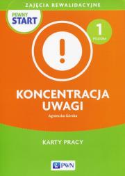 Pewny start Koncentracja uwagi Poziom 1 Karty pracy. Autor: Górska Agnieszka. Dadada.pl Okładka książki Pewny start Koncentracja uwagi Poziom 1 Karty pracy