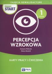 Okładka książki Pewny start.Zajęcia rewalidacyjne Percepcja wzrokowa Karty pracy i ćwiczenia