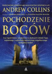 Pochodzenie bogów. Autor: Andrew Collins. Dadada.pl Okładka książki Pochodzenie bogów