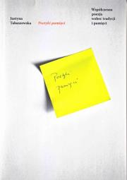Poetyki pamięci. Autor: Justyna Tabaszewska (. Dadada.pl Okładka książki Poetyki pamięci