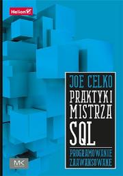 Okładka książki Praktyki mistrza SQL. Programowanie zaawansowane