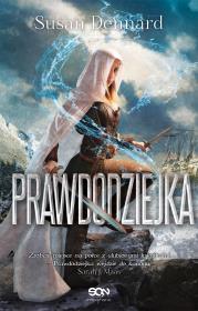 Prawdodziejka. Autor: Susan Dennard. Dadada.pl Okładka książki Prawdodziejka
