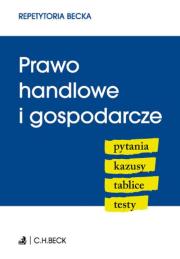 Prawo handlowe i gospodarcze. Autor: praca zbiorowa. Dadada.pl Okładka książki Prawo handlowe i gospodarcze