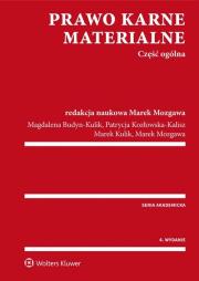 Prawo karne materialne Część ogólna. Autor: Budyn-Kulik Magdalena, Kozłowska-Kalisz Patrycja. Dadada.pl Okładka książki Prawo karne materialne Część ogólna
