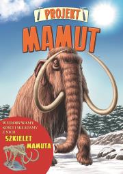 Projekt Mamut. Autor: Clare Hibbert. Dadada.pl Okładka książki Projekt Mamut