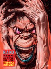 Ranx. Autor: Stefano Tamburini, Alain Chabat, Jean-Luc Fromental. Dadada.pl Okładka książki Ranx