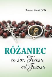 Różaniec ze św. Teresą od Jezusa. Autor: Tomasz Kozioł. Dadada.pl Okładka książki Różaniec ze św. Teresą od Jezusa