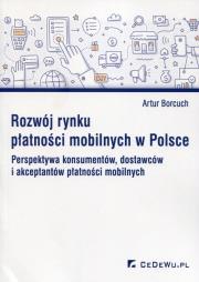 Okładka książki Rozwój rynku płatności mobilnych w Polsce