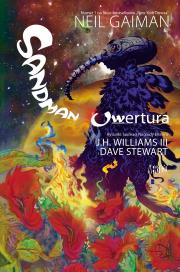 Sandman – Uwertura. Autor: Gaiman Neil, JH Williams. Dadada.pl Okładka książki Sandman – Uwertura