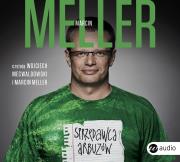 Sprzedawca arbuzów - Audiobook. Autor: Meller Marcin. Dadada.pl Okładka książki Sprzedawca arbuzów - Audiobook