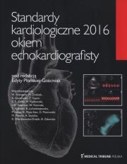 Opakowanie Standardy kardiologiczne 2016 okiem echokardiografisty