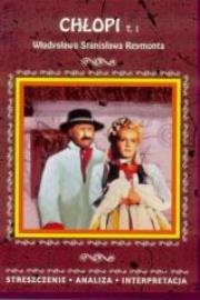 Streszczenia - Chłopi T.1 w.2016  Literat. Autor: Władysław Stanisław Reymont. Dadada.pl Okładka książki Streszczenia - Chłopi T.1 w.2016  Literat