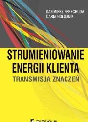 Okładka książki Strumieniowanie energii klienta