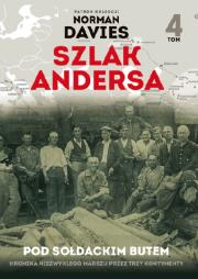 Szlak Andersa Pod sołdackim butem. Autor: Opracowanie zbiorowe. Dadada.pl Okładka książki Szlak Andersa Pod sołdackim butem