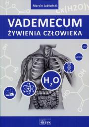 Vademecum żywienia człowieka. Autor: Marcin Jabłoński. Dadada.pl Okładka książki Vademecum żywienia człowieka