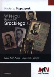 W kręgu Bolesława Srockiego. Autor: Waldemar Stopczyński. Dadada.pl Okładka książki W kręgu Bolesława Srockiego