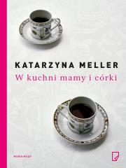 Okładka książki W kuchni mamy i córki