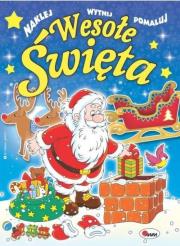 Wesołe święta. Autor: Jolanta Czarnecka. Dadada.pl Okładka książki Wesołe święta