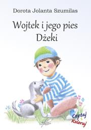 Okładka książki Wojtek i jego pies Dżeki