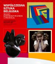 Opakowanie Współczesna sztuka belgijska. Między konstruktywizmem a figuracją
