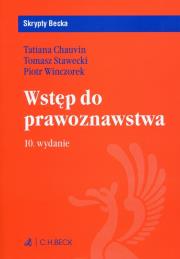 Wstęp do prawoznawstwa Skrypty Becka. Autor: Stawecki Tomasz, Winczorek Piotr, Chauvin Tatiana. Dadada.pl Okładka książki Wstęp do prawoznawstwa Skrypty Becka